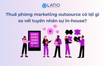 Thuê phòng marketing outsource có lợi gì so với tuyển nhân sự in-house?