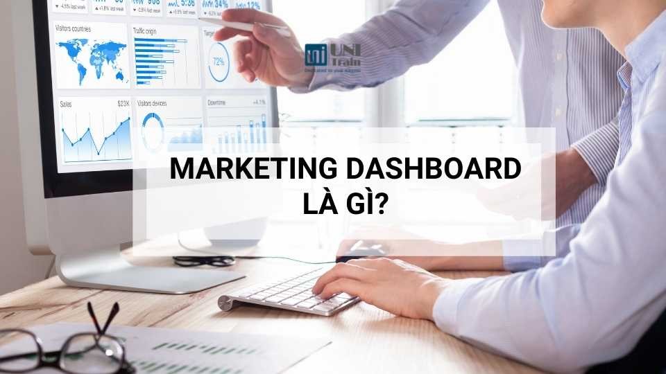 Dashboard đo lường hiệu quả marketing real-time là gì?
