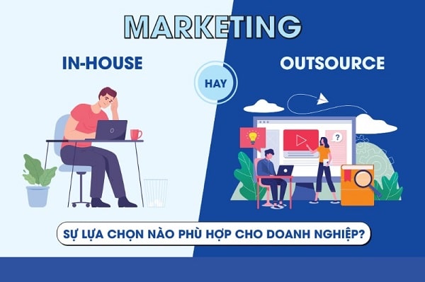 Thuê phòng marketing outsource có lợi gì so với tuyển nhân sự in-house?