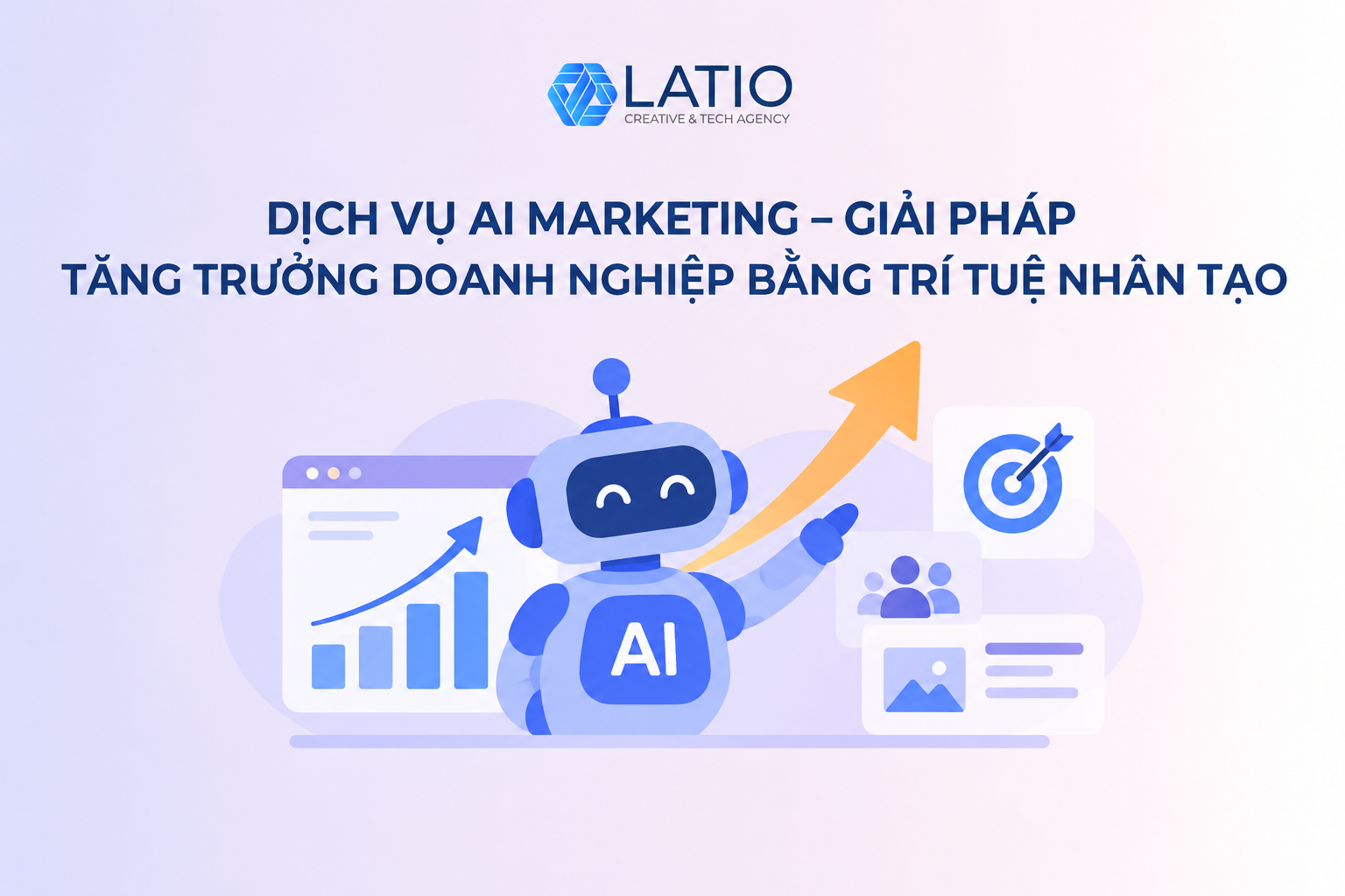 Dịch Vụ AI Marketing – Giải Pháp Tăng Trưởng Doanh Nghiệp Bằng Trí Tuệ Nhân Tạo